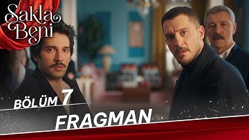 Sakla Beni 7. Bölüm Fragman