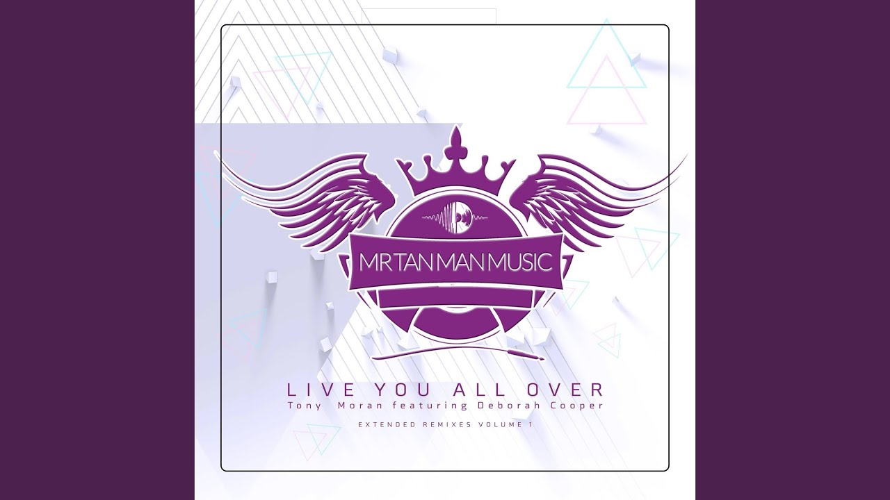 Live You All Over (Tony Moran & Warren Rigg Remix Edit) - YouTube