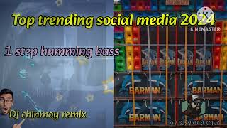 ⏩top trending social media 🔊🎵Dj chinmoy remix🔊⏩Dj Sanku remix 🎵 1 step humming bass.
