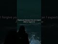 I forgive you because....🤍#subscribe#like#share#comment#viral#viralfyp