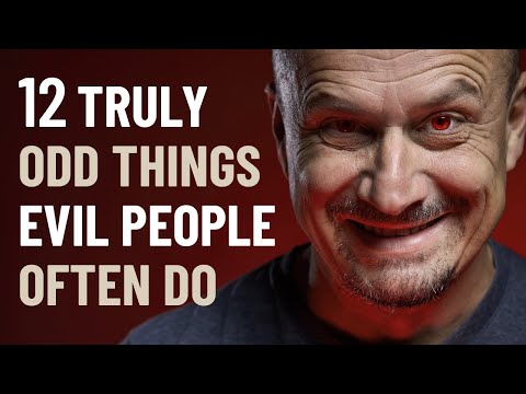 12 Odd Behaviors
