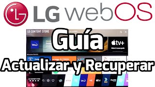 TV LG Web OS Restablecer valores de fábrica Actualizar sistema y aplicaciones How to Update TV LG