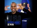 Dj flo patrick andrey se paw