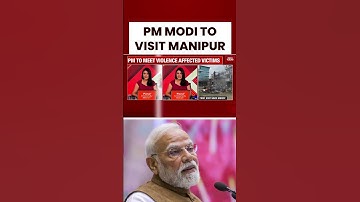 PM Modi in Manipur, First Visit Since 2023 Clashes; Rahul Gandhi Cries 