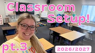 Classroom Setup | Part 3 | 2026/2027