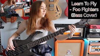 Learn to fly - foo fighters (bass cover)