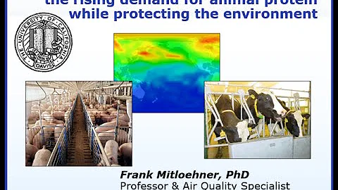 Frank Mitloehner: Sustainable Intensification of A...