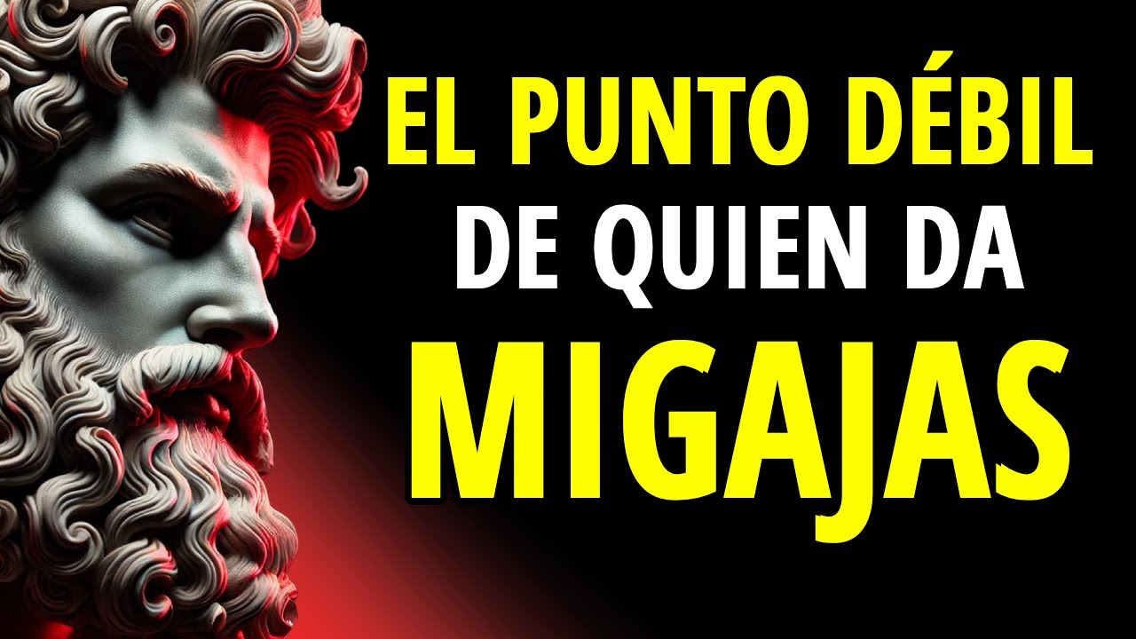 El Punto DÉBIL De QUIÉN Da MIGAJAS (Haz Que SUFRA de Esta Manera) | Estoicismo
