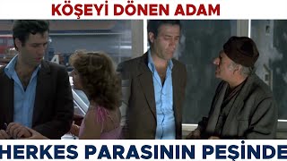 Köşeyi Dönen Adam Türk Filmi | Herkes Adem'in Olmayan Parasının Peşinde! Kemal Sunal Filmleri