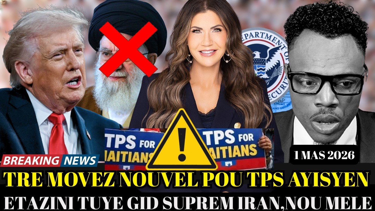 TPS AYISYEN,BOUCH PA GOU SAK KA PRIYE MANMAN PITI MARE VANT,ETAZINI TUYE LEADER IRAN AN