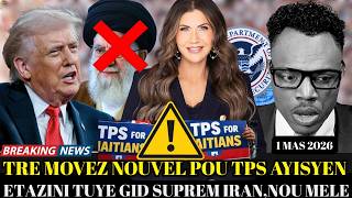 TPS AYISYEN,BOUCH PA GOU SAK KA PRIYE MANMAN PITI MARE VANT,ETAZINI TUYE LEADER IRAN AN