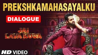 Prekshkamahasayalku Dialogue | Jai Lava Kusa Dialogues | Jr Ntr, Rashi Khanna Image