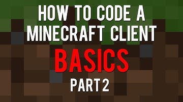 How to code a Minecraft Client Ep 1 - Basics (Part 2)