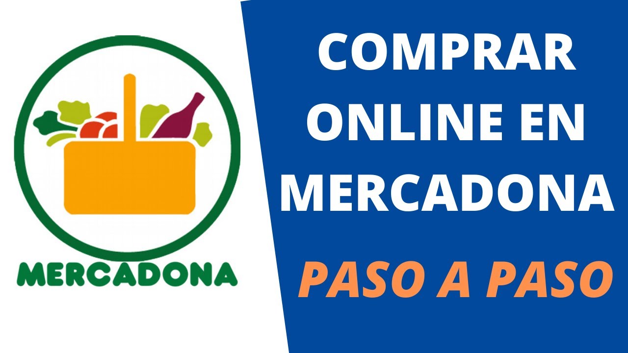  Cómo Comprar Online En Mercadona  Paso A Paso 