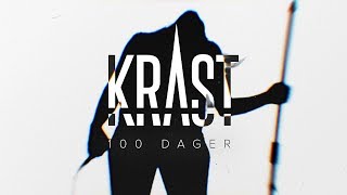 Krast | 100 Dager (official music video)