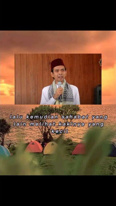 Story WhatsApp Dakwah ceramah abdul somad , motivasi hidup