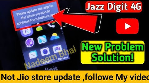 all jazz digit 4g please update the app to the latest version to continue frome jio store #digit