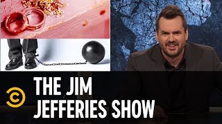 Marriage in Decline - The Jim Jefferies Show Wealth