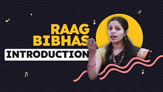 Learn Raag Bibhas Lesson 1 Introduction