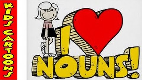 The Noun And Types Of  Noun - Videos For Primary School Education