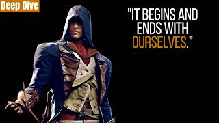 Arno Isn't Just Another Assassin. We've Just Been Looking at Him Wrong.