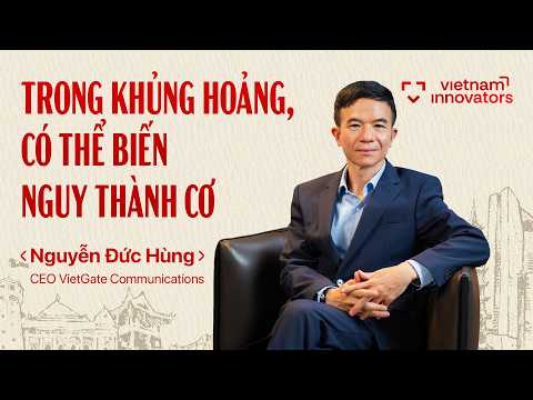 Trong khủng hoảng, có thể biến nguy thành cơ | CEO VietGate Communications | EP 111
