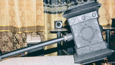 Making of Warcraft DoomHammer with EVA Foam __By a Ghanaian Young man