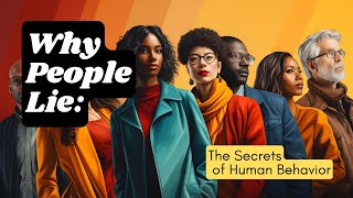The Truth About Lying: How to Spot it