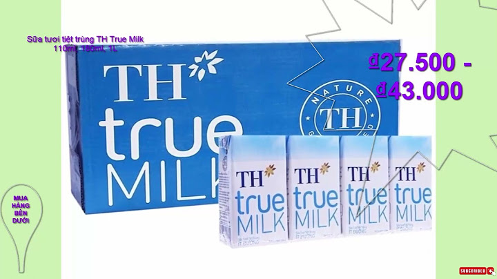 1 thùng th true milk 110ml bao nhiêu tiền năm 2024