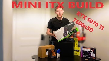 MINI ITX BUILD 2025!!! RTX 5070 TI!!! RYZEN 5 7600x3D!!!