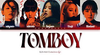 (G)I-DLE ((여자)아이들) 'Tomboy' Color Coded Lyrics