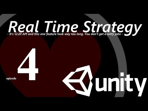 RTS mechanics devlog - Unity3d Episode 4
