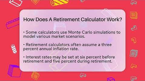 How Does A Retirement Calculator Work? - Ask Your Bank Teller
