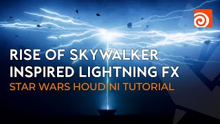 Rise of Skywalker Inspired lightning FX | Star Wars Houdini Tutorial