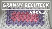 Granny Rechteck häkeln / Granny Decke häkeln / Granny Tischläufer