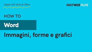 Word, immagini, forme e grafici - FASTWEB PLUS screenshot 1