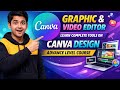 Complete Canva Tutorial 2026 | Learn Graphic Design &amp; Video Editing from Beginner to Advanced