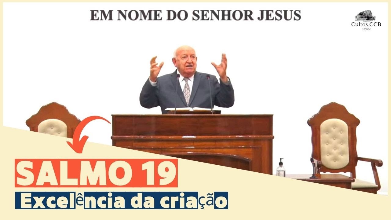 PALAVRA CCB HOJE - SALMO 19 - Cultos ccb online - YouTube