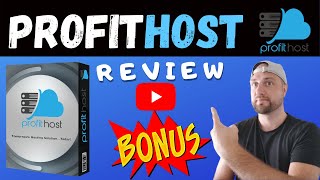 ProfitHost Review | Don't Get ProfitHost Without My Congruent High Quality Bonuses | ProfitHost Demo