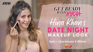 @HinaKhanOfficial ‘s Date Night Makeup Look | Spicy QnA Edition🥵🌶️| Get Ready with Nykaa screenshot 3