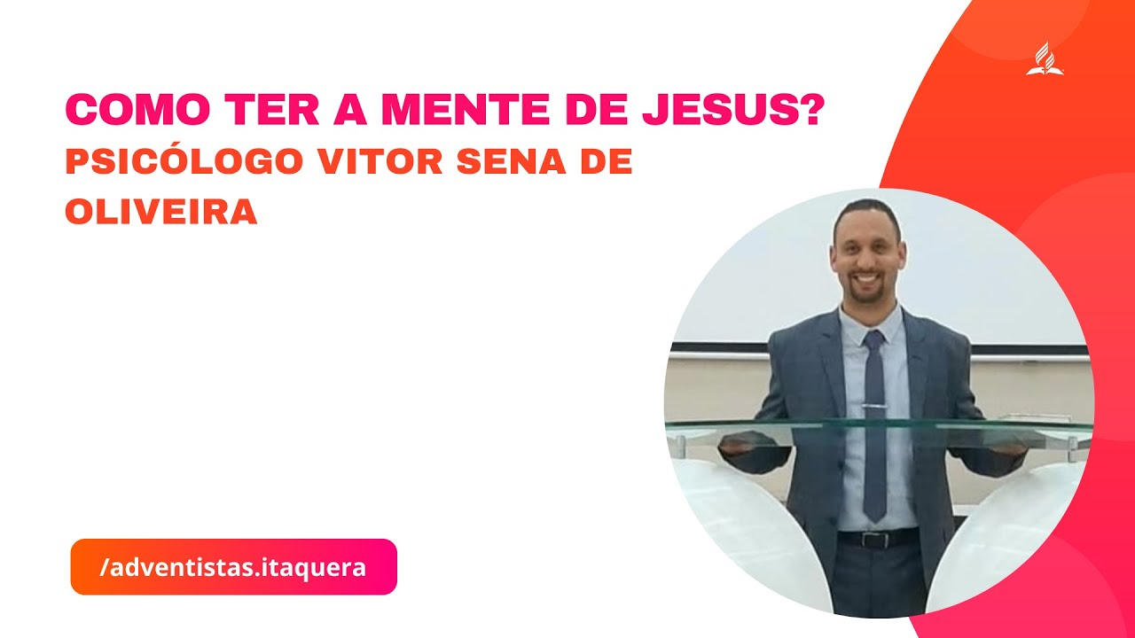 🔴 Como ter a mente de Jesus? | Psicólogo Vitor Sena