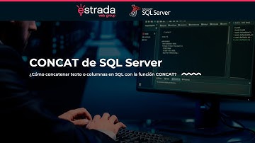 Domina SQL Server: Cómo usar CONCAT en tus Consultas SQL Server