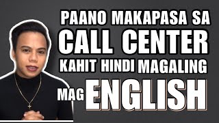 PAANO MAKAPASA SA CALL CENTER KAHIT HINDI MAGALING MAG ENGLISH? | VLOG #8
