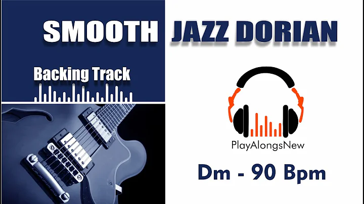 SMOOTH JAZZ IN Dm dorian - BACKING TRACK