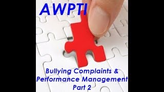 Workplace Investigations Australia Bullying Complaints & Performance Management Part 2