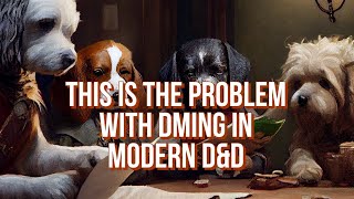 The Problem with DMing in D&D5E | Hexed Press's DM tips