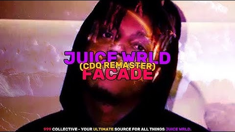 Juice WRLD - Facade (CDQ Remaster)