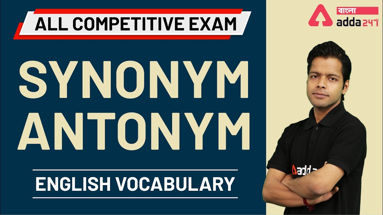 Synonym | Antonym | English In Bengali | Wbcs Prelims 2021 | All  Competitive Exam 2020 - Youtube