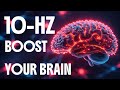 Brain Boost –10Hz Alpha Waves for Focus &amp; Productivity