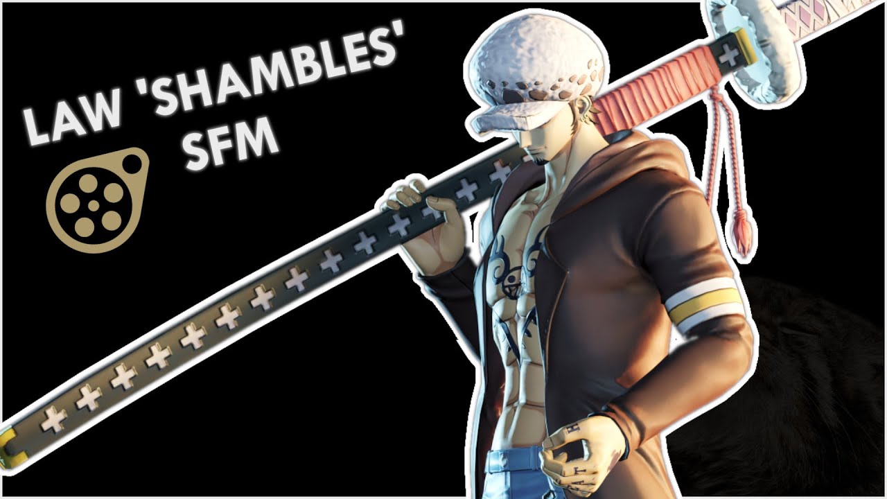 Shambles | [ONE PIECE SFM]